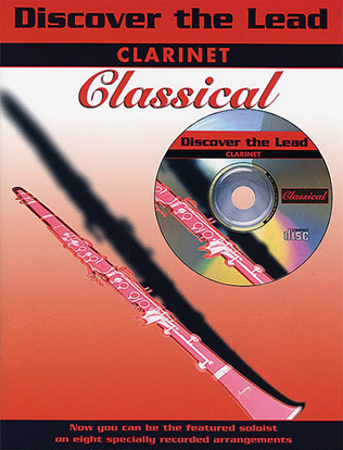 Book cover for Discover The Lead - Classical Book/CD - Clarinet