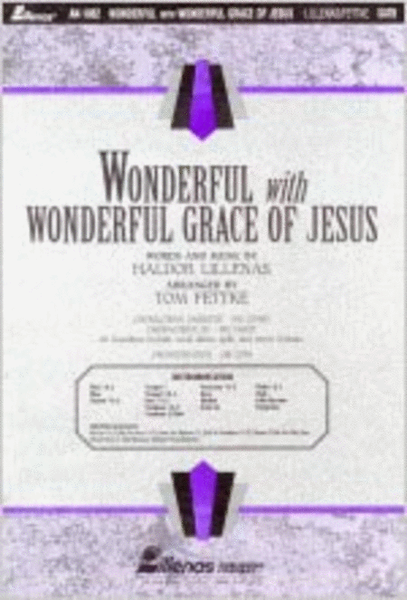 Wonderful with Wonderful Grace of Jesus (Orchestration)