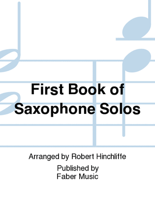 Book cover for First Book of Saxophone Solos