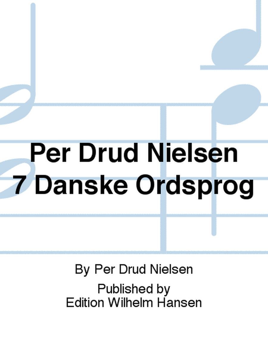 Per Drud Nielsen 7 Danske Ordsprog