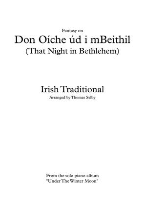 That Night In Bethlehem (Don Oíche Úd I mBeithil)