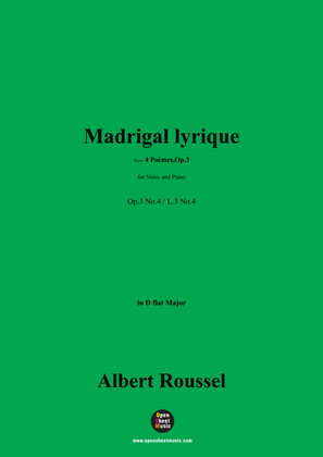 Book cover for A. Roussel-Madrigal lyrique,Op.3 No.4,in D flat Major