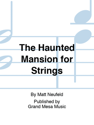 The Haunted Mansion for Strings
