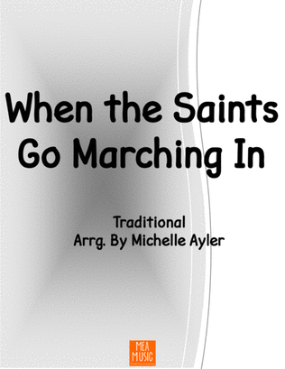 When the Saints Go Marching In (Level 4A)