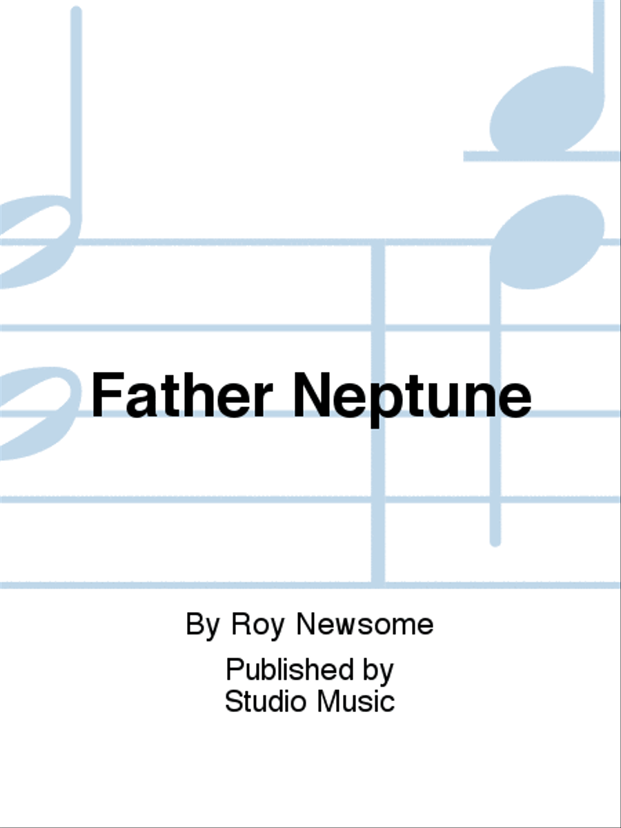 Father Neptune Bass Trombone scores gallery preview page 1