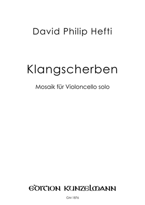 Book cover for Klangscherben, Mosaic for cello solo