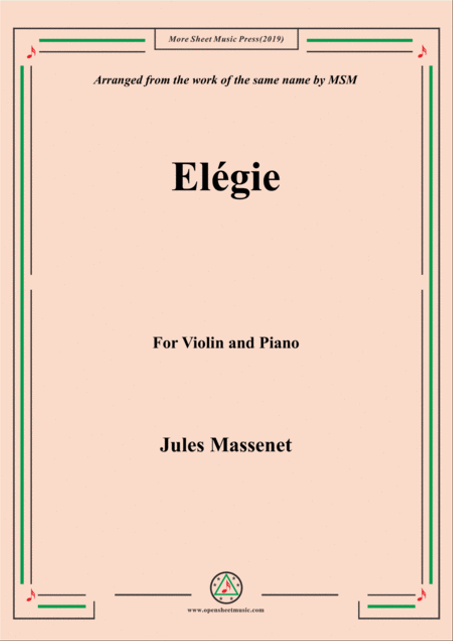 Massenet-Elégie, for Violin and Piano Massenet-Elégie, for Violin and Piano Violin Solo scores gallery preview page 1
