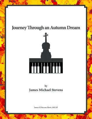 Book cover for Journey Through an Autumn Dream - Violin & Piano in D Major