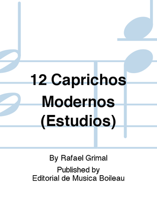 12 Caprichos Modernos (Estudios)