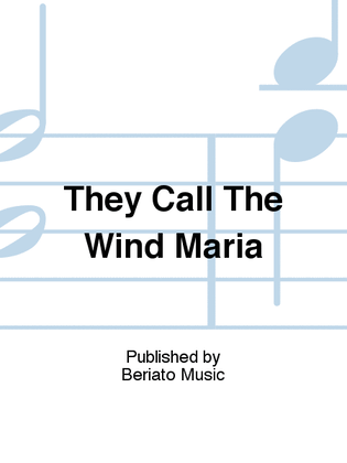 Book cover for They Call The Wind Maria
