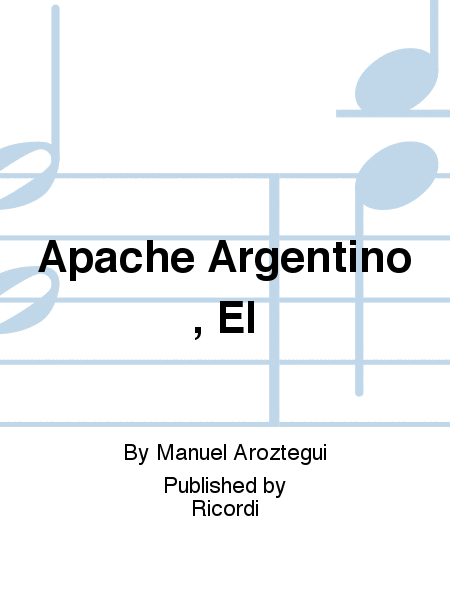 Apache Argentino , El