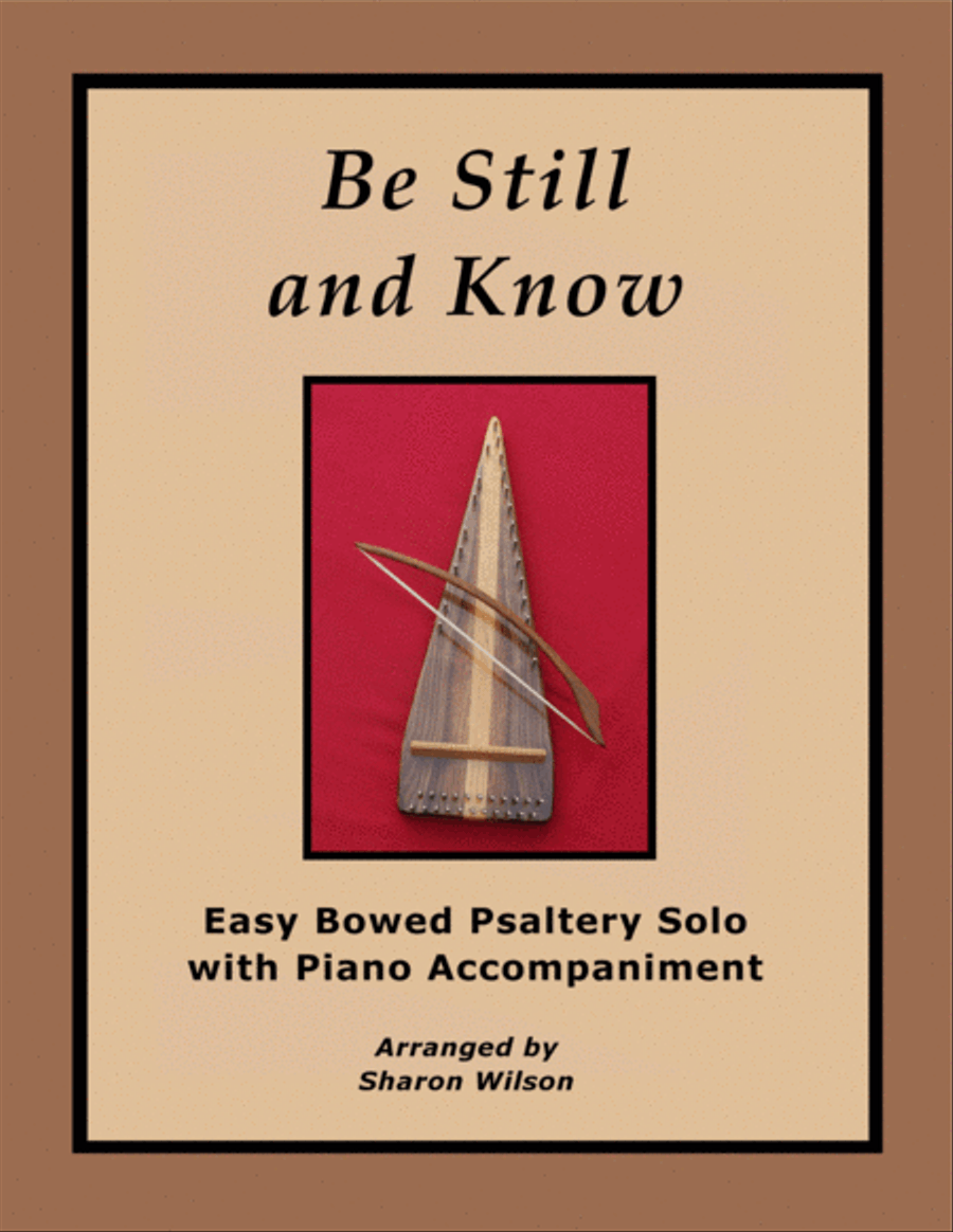 Be Still and Know (Easy Bowed Psaltery Solo with Piano Accompaniment) Zither scores gallery preview page 1
