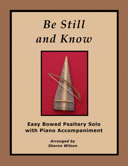 Be Still and Know (Easy Bowed Psaltery Solo with Piano Accompaniment) image number null