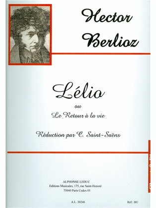 Book cover for Berlioz Lelio Ou Le Retour A La Vie Soli Choir & Piano Parts