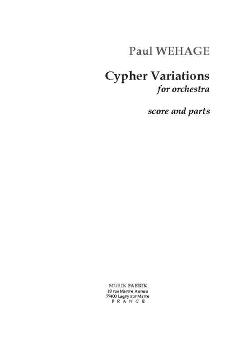 Cypher variations for orchestra (111Asx1/2100/Tmp/hp/cel/strings