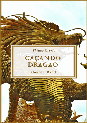 Caçando dragão - Samba for Concert Band