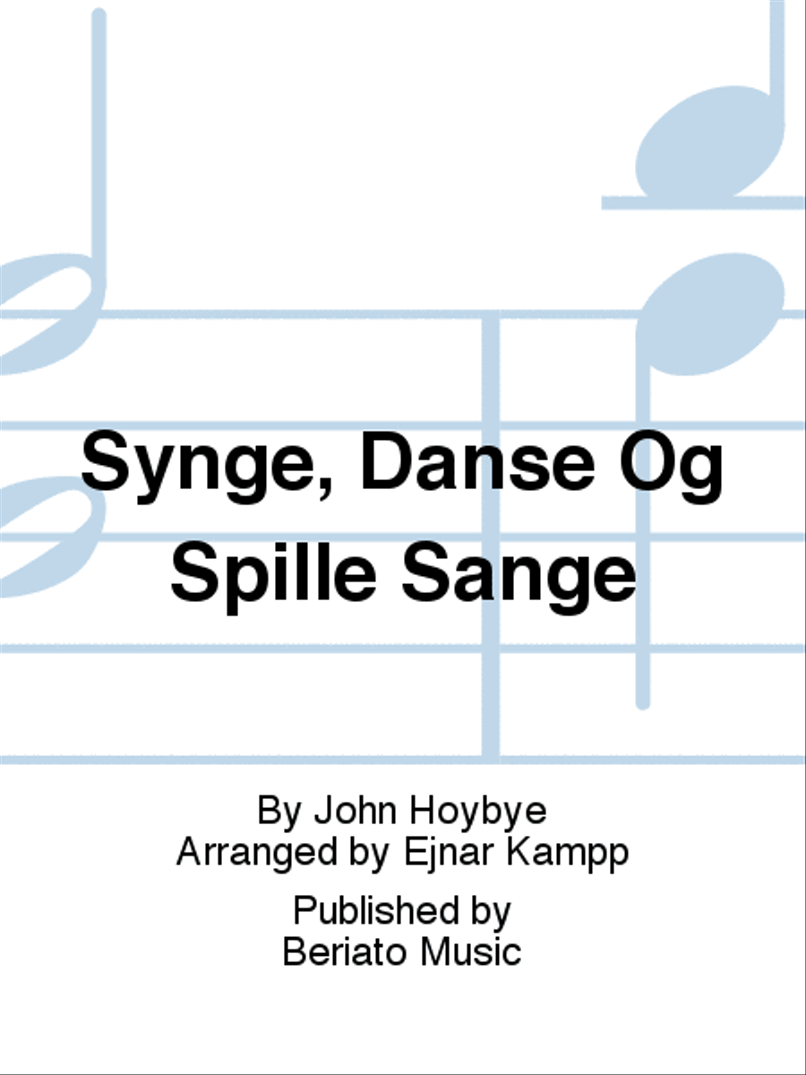 Synge, Danse Og Spille Sange SSA scores gallery preview page 1