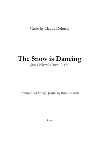 The Snow is Dancing (Debussy) - String Quartet image number null