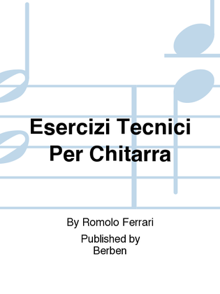 Book cover for Esercizi tecnici per chitarra