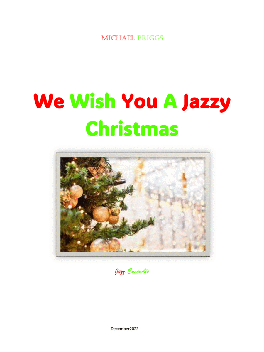 We Wish You A Jazzy Christmas Jazz Ensemble scores gallery preview page 1