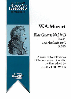 Book cover for Flute Concerto No. 2 in D, K314 and Andante in C, K315