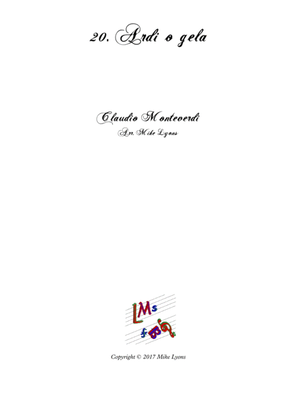 Book cover for Monteverdi First Book of Madrigals - No 20. Ardi o Gela