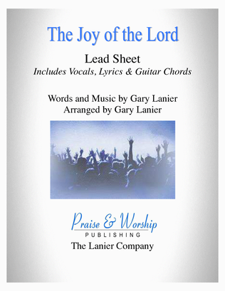 Book cover for THE JOY OF THE LORD - Praise Lead Sheet (Includes Vocal, Lyrics and Guitar Chords)