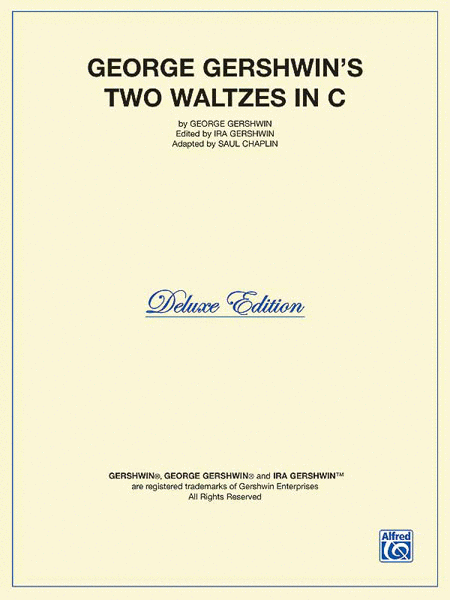 George Gershwin and Ira Gershwin : Two Waltzes in C