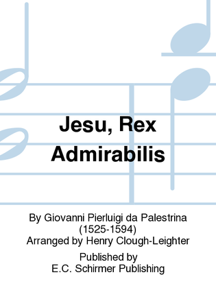 Book cover for Jesu, Rex Admirabilis (Jesu, transcendent, glorious King)