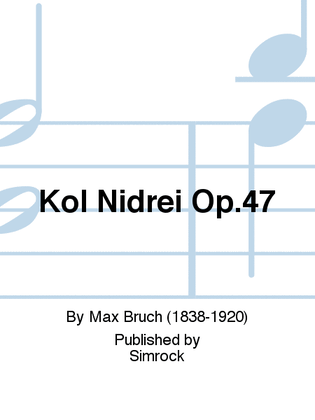 Book cover for Kol Nidrei Op.47