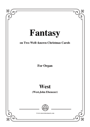 West-Fantasy on Two Well-known Christmas Carols,for Organ