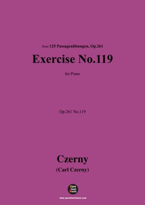 C. Czerny-Exercise No.119,Op.261 No.119