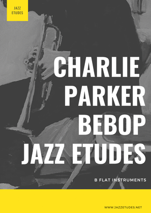 Charlie Parker bebop jazz etudes