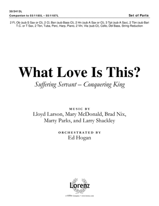 What Love Is This? - Set of Parts