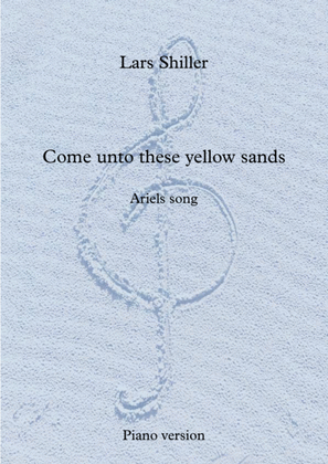 Come unto these yellow sands - piano version
