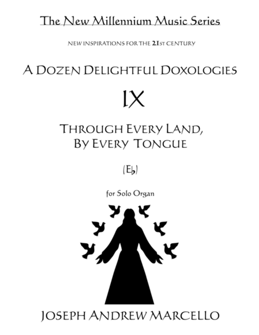 Delightful Doxology IX - Through Every Land, In Every Tongue - Organ (Eb) Organ Solo scores gallery preview page 1