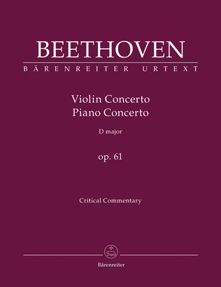 Book cover for Concerto for Violin and Orchestra D major, op. 61 / Concerto for Pianoforte and Orchestra after the Violin Concerto D major, op. 61