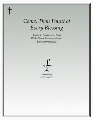 Come, Thou Fount of Every Blessing (treble C instrument solo)