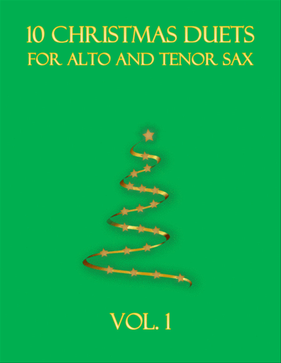 10 Christmas Duets for alto and tenor sax (Vol. 1) by Various Woodwind Duet Digital Sheet