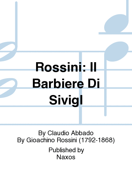 Rossini: Il Barbiere Di Sivigl