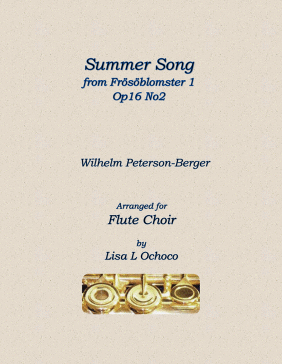 Summer Song from Frösöblomster 1, Op16 No2 for Flute Choir image number null