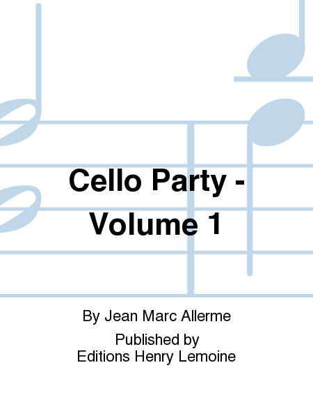 Cello party - Volume 1