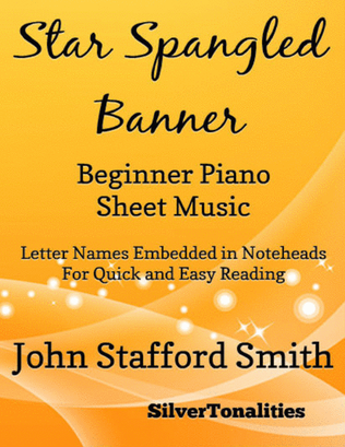 Star Spangled Banner Beginner Piano Sheet Music
