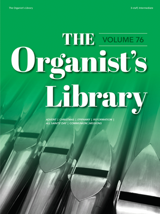 Book cover for The Organist's Library, Vol. 76