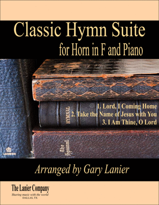 Book cover for CLASSIC HYMN SUITE (for Horn in F and Piano with Score/Parts)