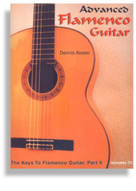 The Keys to Flamenco Guitar with CD Volume 2