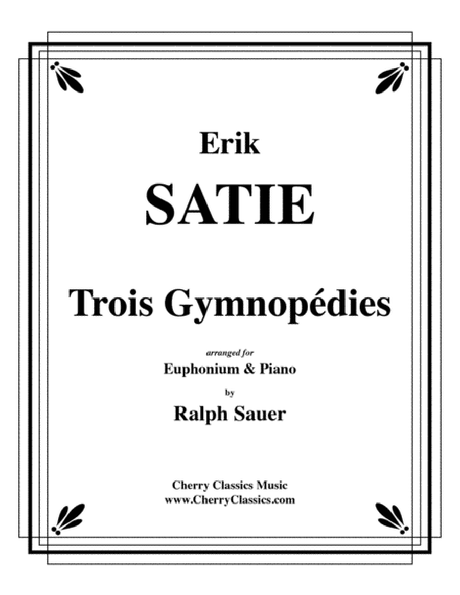 Trois Gymnopedies for Euphonium & Piano
