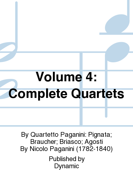 Volume 4: Complete Quartets
