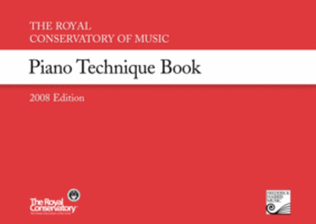 Book cover for The Royal Conservatory of Music Piano Technique Book, 2008 Edition