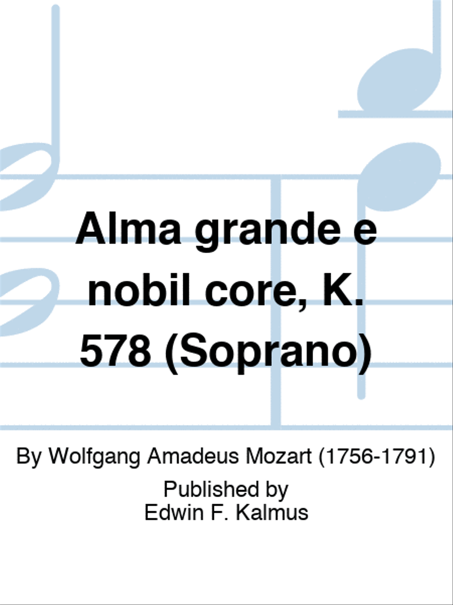 Alma grande e nobil core, K. 578 (Soprano) Score scores gallery preview page 1